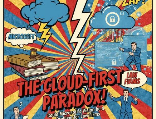 Could Microsoft’s New Product Vision be a Problem for Microsoft Business Users… very soon?